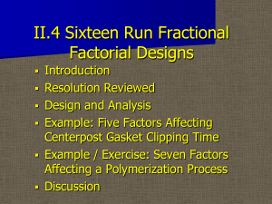 III.3 Five Factors in Eight Runs