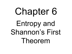 Entropy and Shannon`s First Theorem