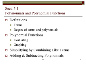 Introduction to Polynomials and Polynomial Functions