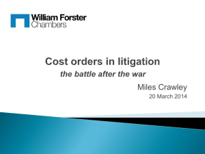 Cost Orders in Litigation - William Forster Chambers