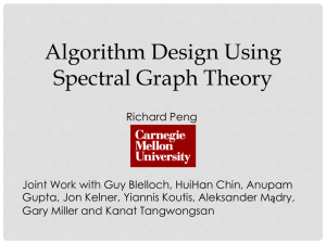 Algorithm Design using Spectral Graph Theory