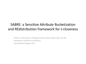 SABRE: a Sensitive Attribute Bucketization and REdistribution