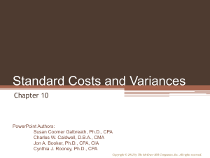Chapter 10: Standard Costs & Variances