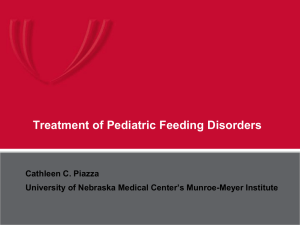 Treatment of Pediatric Feeding Disorders (ppt)