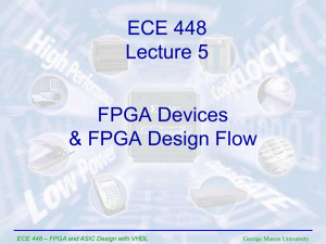 ECE 448 * FPGA and ASIC Design with VHDL