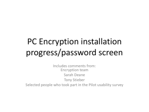 PC Encryption installation progress/password screen