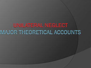 Unilateral neglect major theoretical accounts