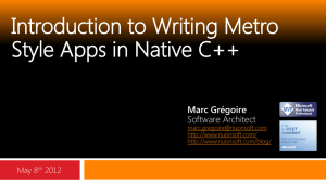 Presentation: “Introduction to Writing Metro Style Apps in Native C++”
