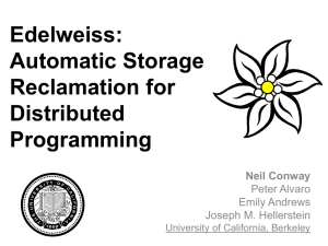 Edelweiss: Automatic Storage Reclamation for