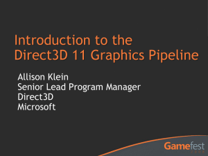 Introduction to direct3D 11 graphics pipleline