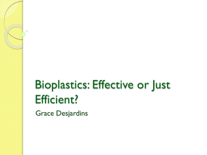 Bioplastics: Effective or Just Efficient? - NDsciencefair
