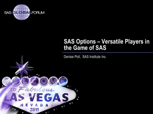 SAS Options - Versatile Players in the Game of SAS