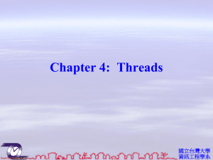 資工系網媒所NEWS實驗室Chapter 4: Threads