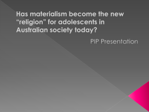 Has materialism become the new *religion for Australian adolescents?