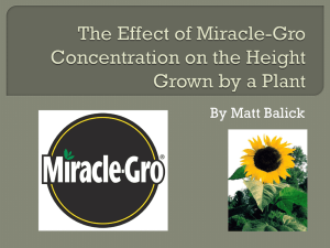 The Effect of Miracle-Gro on the Height Grown by a Plant