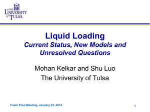 Liquid Loading - TUCRS - The University of Tulsa