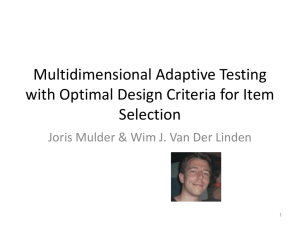 Multidimensional Adaptive Testing with Optimal Design Criteria for