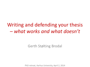 Writing and defending your thesis * what works and what doesn*t