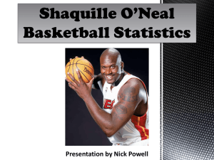 Shaquille O* Neal Basketball Statistics