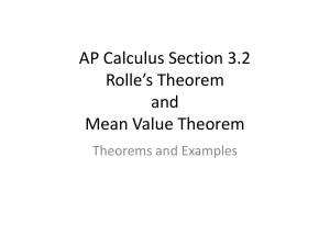 AP Calculus Section 3.2 Rolle*s Theorem and Mean Value Theorem
