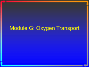 Module G: Oxygen Transport - Macomb