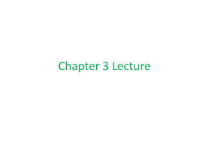 Ch 3 Review Lecture