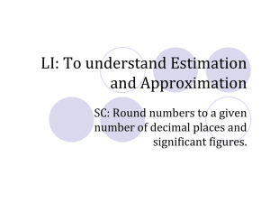 LI: To understand Estimation and Approximation
