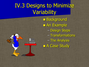 IV.3 Designs to Minimize Variability