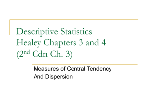 Descriptive Statistics: Central Tendency and Dispersion, Healey Ch
