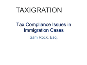 Tax Compliance and other Issues in Immigration