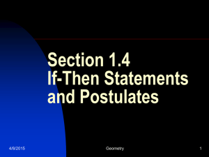1-4 If then statements and postulates