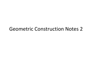 Geometric Construction Notes