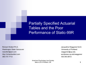 Partially Specified Actuarial Tables and the Poor Performance of the