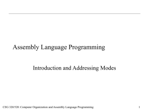 Introduction to Assembly Language and Addressing Modes