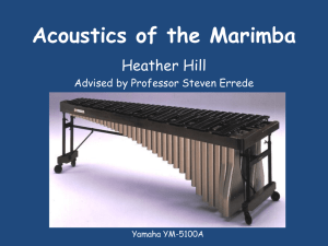 Acoustics of the Marimba (MS Powerpoint Presentation)