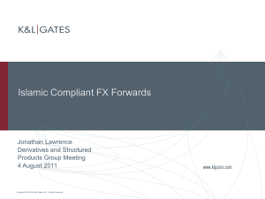 Islamic Compliant Foreign Exchange Forwards
