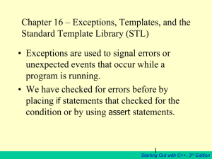 Chapter 16 – Exceptions, Templates, and the Standard Template