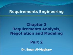 Requirements analysis and negotiation