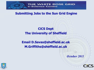 sge - The University of Sheffield High Performance and Grid