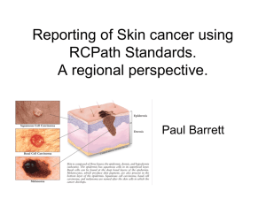 Audit of skin cancer reporting - Northern England Strategic Clinical