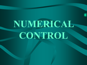 Chapter Five NUMERICAL CONTROL AND CAD/CAM