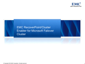EMC RecoverPoint/Cluster Enabler for Microsoft Failover Clusters
