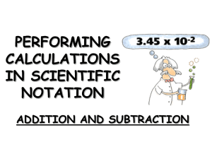 Performing calculations in Scientific Notation mult and div