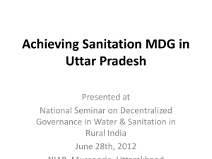 Achieving sanitation MDG in Uttar Pradesh: Mr