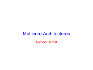 Multicore Architectures