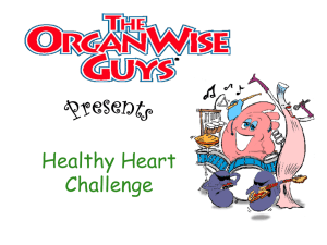 The Healthy Heart Challenge (PowerPoint)