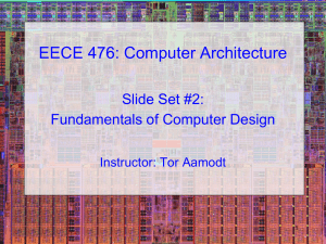 Slide Set #2: Fundamentals of Computer Architecture