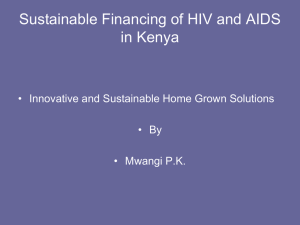 Sustainable Financing of HIV and AIDS Care in Kenya