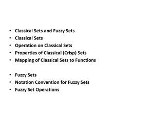 Classical Sets and Fuzzy Sets - Department of Information
