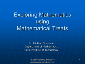 Exploring Mathematics using Mathematical Treats
